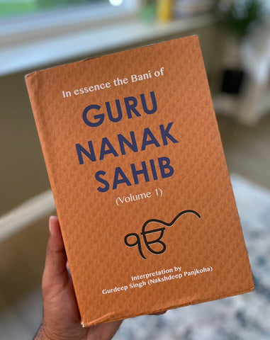 In essence the bani of Guru Nanak Sahib (Volume 1)