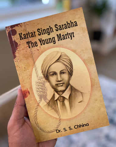 Kartar Singh Sarabha, The Young Martyr